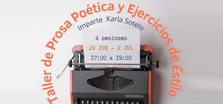 Invitan a taller de Prosa Poética