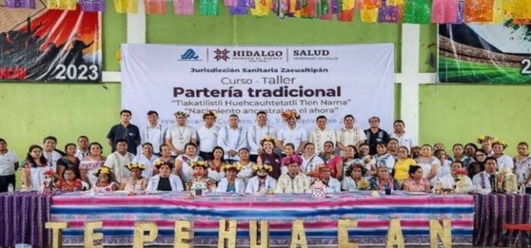 En Hidalgo existen 350 parteras tradicionales