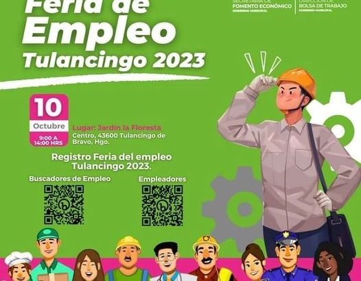 Realizarán Feria del Empleo 2023 en Tulancingo