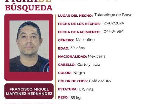 Se busca a Francisco Miguel Martínez, desapareció en Tulancingo