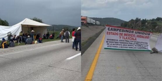 Arco Norte sigue cerrado por ejidatarios en tramo Pachuca-Tulancingo